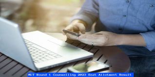 MET Round 1 Counselling 2023 Seat Allotment Result Out @counseling.manipal.edu; Check Details Here
